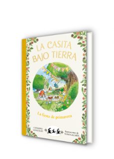 la fiesta de primavera (la casita bajo tierra 2)-catalina gonzalez vilar-9788417736750