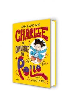 charlie se convierte en pollo-sam copeland-9788427216150