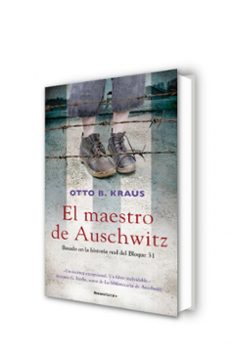 el maestro de auschwitz-otto b. kraus-9788417805951