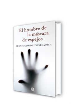 el hombre de la mascara de espejos (serie valentina negro & javie r sanjuan 3)-vicente garrido-nieves abarca-9788466655651