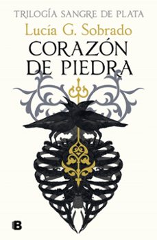 corazon de piedra (sangre de plata 1)-lucia g. sobrado-9788466679251