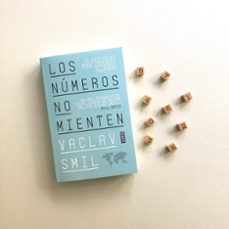 los numeros no mienten: 71 historias para entender el mundo-vaclav smil-9788418056352