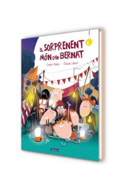 el sorprenent món d en bernat-cesar bona-9788448848552