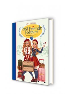 best friends forever 3: intercambio en paris-ana punset-9788418318153