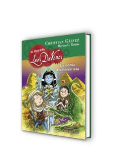 la momia desmemoriada (el pequeño leo da vinci 6)-christian galvez-9788420419053