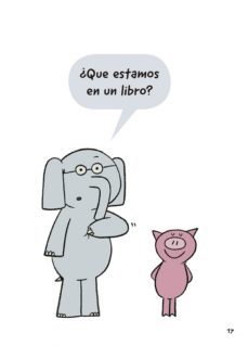 ¡estamos en un libro! (un libro de elefante y cerdita)-mo willems-9788448847753