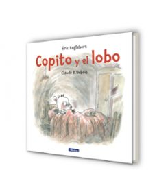 copito y el lobo-claude k. dubois-eric englebert-9788448848453