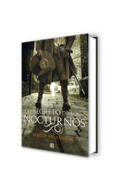el secreto de los nocturnos-sergio villanueva-9788466664653