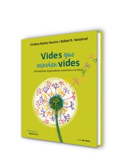 vides que canvien vides-cristina nuñez-rafael romero-9788416588855