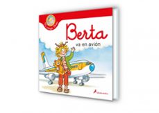berta va en avión (mi amiga berta)-liane schneider-9788418637155