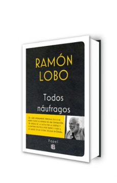 todos naúfragos-ramon lobo-9788466658256