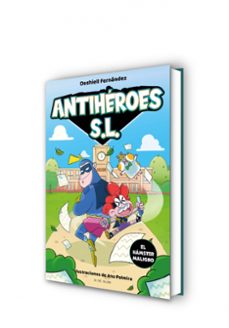 el hamster maligno (antiheroes s.l. 1)-dashiell fernandez pena-9788418688157