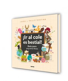 ¡ir al cole es bestial!-philip bunting-9788427234857