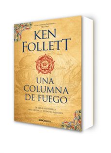 una columna de fuego (saga los pilares de la tierra 3)-ken follett-9788466351058