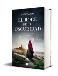 el roce de la oscuridad-jesus valero-9788466675659
