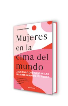 mujeres en la cima del mundo-lucy anne holmes-9788417821760
