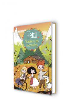 heidi vuelve a las montañas (heidi 2)-johanna spyri-9788427213760