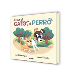 como el gato y el perro-david dominguez-laura estrada-9788448857660