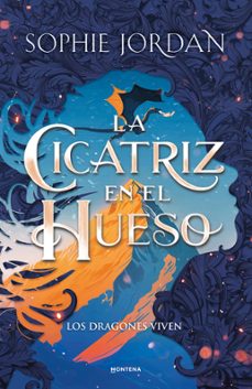 la cicatriz en el hueso-sophie jordan-9791387724160