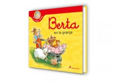 berta en la granja (mi amiga berta)-liane schneider-9788418637261