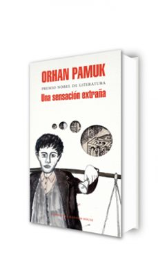 una sensacion extraña (algo raro en la cabeza)-orhan pamuk-9788439727361