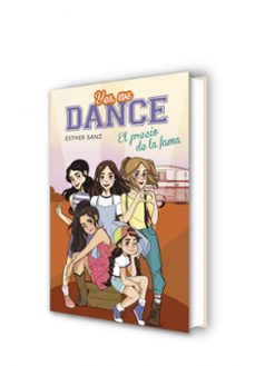 yes, we dance 4:el precio de la fama-esther sanz-9788490435663