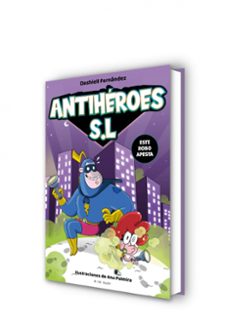 este robo apesta (antiheroes s.l. 2)-dashiell fernandez pena-9788418688164