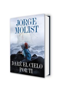 dare el cielo por ti-jorge molist-9788425371264