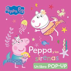 peppa pig. libro pop-up - peppa y las sirenas-9788448868765