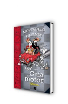 mortadelo y filemon y su guia del motor-francisco ibañez-9788466657365
