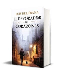 el devorador de corazones-luis de liebana-9788466669665
