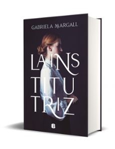 la institutriz-gabriela margall-9788466670265