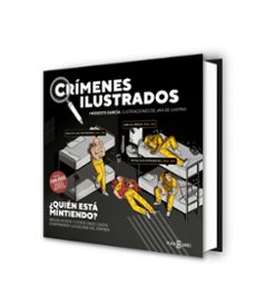 crímenes ilustrados: ¿quien está mintiendo?-modesto garcia-9788401031366