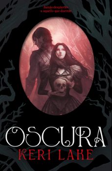 oscura (el bosque voraz 2)-keri lake-9788401034367