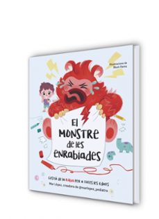 el monstre de les enrabiades-mar lopez-9788448870768