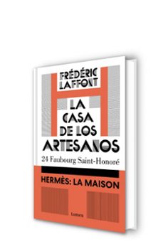 la casa de los artesanos-frederic laffont-9788426431769