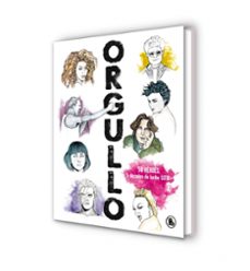 orgullo: 50 heroes, 5 decadas de lucha-josema busto-9788402422170