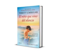 el niño que vino del silencio-thrity umrigar-9791387788070