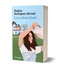 les calces al sol-regina rodriguez sirvent-9788418226571