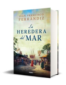 la heredera del mar-juan francisco ferrandiz-9788425366871