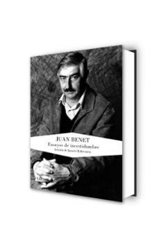 ensayos de incertidumbre-juan benet-9788426419071