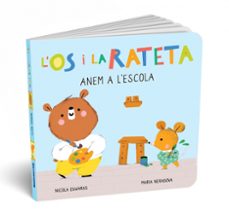 anem a l escola (os i ratolina. mans petitones)-maria neradova-9788448857271