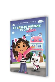 la casa de muñecas de gabby - el libro de la película-9788448871772