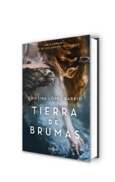 tierra de brumas-cristina lopez barrio-9788401015373