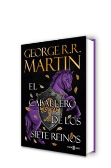 el caballero de los siete reinos (canción de hielo y fuego)-george r.r. martin-9788401036873