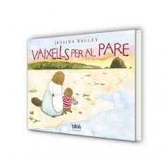 vaixells per al pare-jessixa bagley-9788416075973