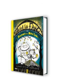 amelia fang 4:las vacaciones de la media luna-laura ellen anderson-9788427217973