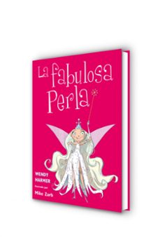 la fabulosa perla-wendy harmer-mike zarb-9788448831073