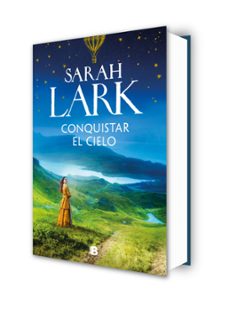 conquistar el cielo (las mujeres hard 2)-sarah lark-9788466682473