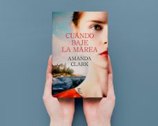 cuando baje la marea-amanda clark-9788467075373